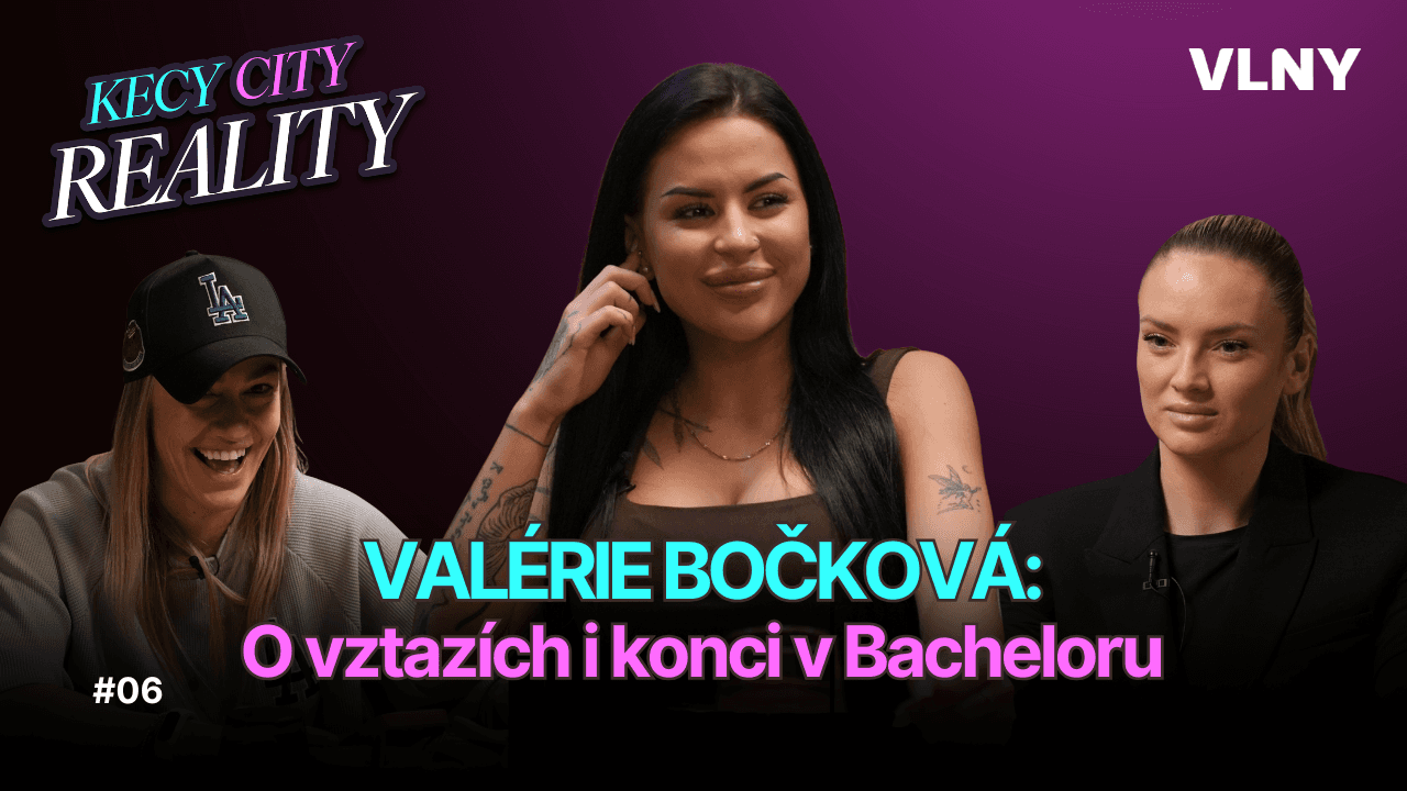 Jsou muži zženštilí? Valérie o vztazích, bisexualitě a konci v Bachelorovi