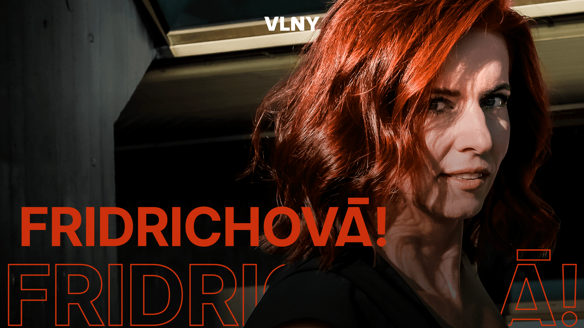 FRIDRICHOVÁ!