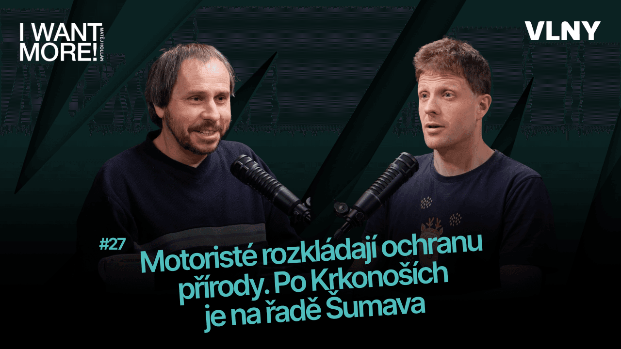 Motoristé rozkládají ochranu přírody. Po Krkonoších je na řadě Šumava