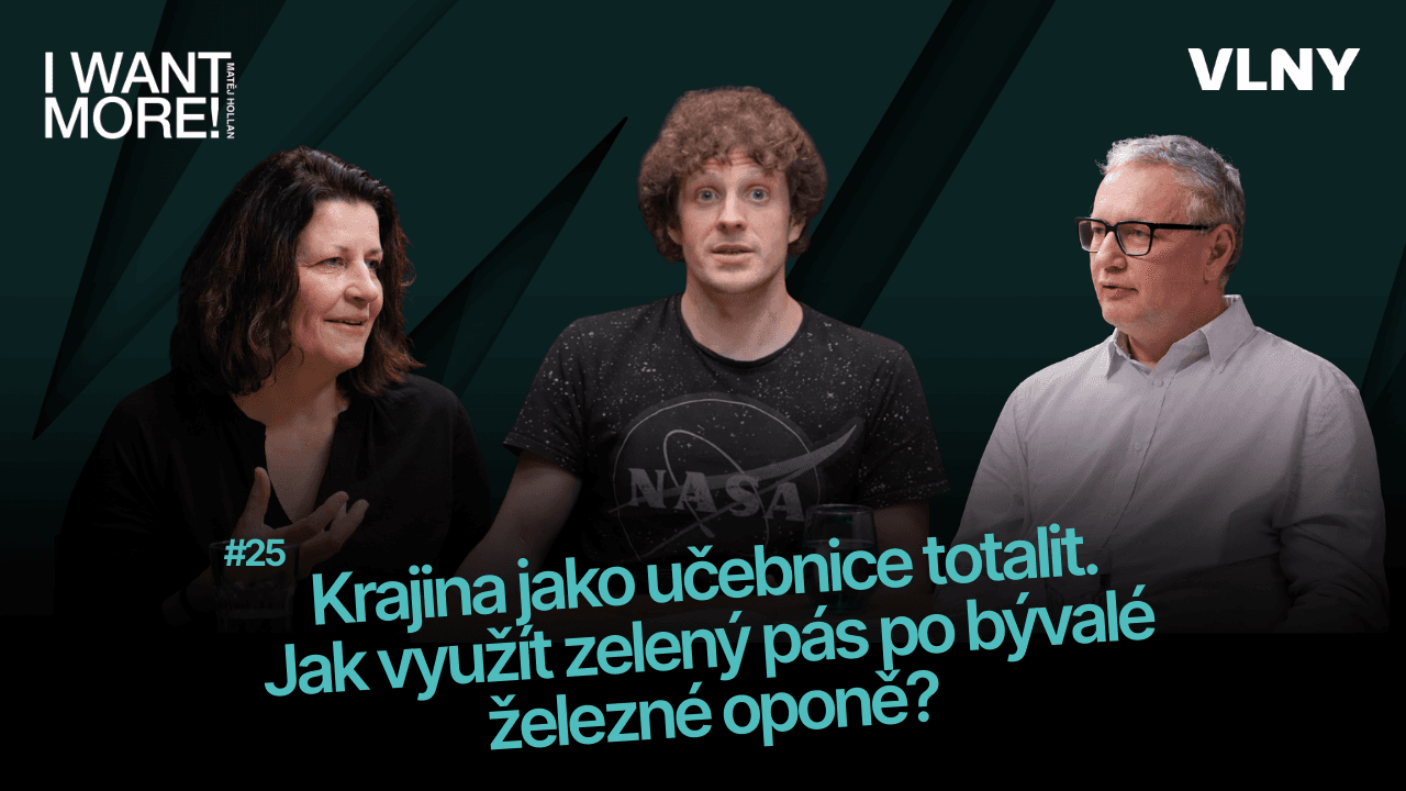 Krajina jako učebnice totalit. Jak využít zelený pás po bývalé železné oponě?